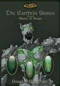 Cover: The Earthrin Stones Book 3 of 3 - Douglas Van Dyke Jr