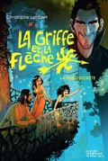 Cover: La Griffe et la fl&egrave;che, tome 4 - Didier Jeunesse
