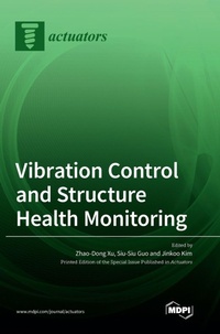 Enlarge image Cover: Vibration Control and Structure Health Monitoring - MDPI AG