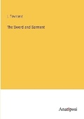 Cover: The Sword and Garment - Anatiposi Verlag