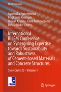 Cover: International RILEM Conference on Synergising Expertise towards Sustainability and Robustness of Cement-based Materials and Concrete Structures - Springer