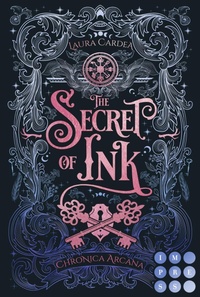 Enlarge image Cover: The Secret of Ink (Chronica Arcana 2) - Impress