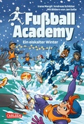 Cover: Fu&szlig;ball Academy 4: Ein eiskalter Winter - Carlsen