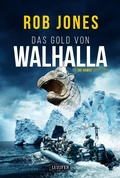 Cover: DAS GOLD VON WALHALLA (Joe Hawke 5) - Luzifer-Verlag