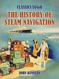 Cover: The History Of Steam Navigation - OTB eBook publishing