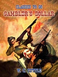 Cover: Gambler's Dollar - OTB eBook publishing