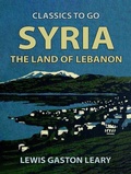 Cover: Syria, The Land of Lebanon - OTB eBook publishing