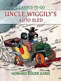 Cover: Uncle Wiggily's  Auto Sled - OTB eBook publishing