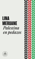Cover: Palestina en pedazos / Palestine in Pieces - Literatura Random House