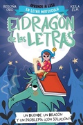 Cover: PHONICS IN SPANISH-Un duende, un dragon y un problema ?con solucion? / An Elf, a Dragon, and a Problem... With a Solution? The Letters Dragon 3 - Beascoa