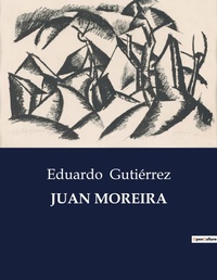 Abbildung von: Juan Moreira - Culturea