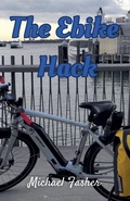 Cover: The Ebike Hack - Michael Fasher