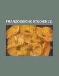 Cover: Franzosische Studien (2 ) - Rarebooksclub.com