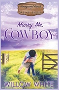 Cover: Marry Me, Cowboy - New Creation Books