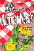 Cover: Gourmet Weeds - Ozark Grannies' Secrets