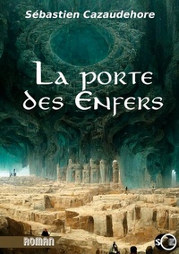Abbildung von: La porte des enfers - BoD - Books on Demand