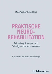 Abbildung von: Praktische Neurorehabilitation - Kohlhammer