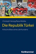 Cover: Die Republik T&uuml;rkei - Kohlhammer