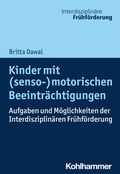 Cover: Kinder mit (senso-)motorischen Beeintr&auml;chtigungen - Kohlhammer