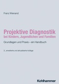 Cover: Projektive Diagnostik bei Kindern, Jugendlichen und Familien - Kohlhammer