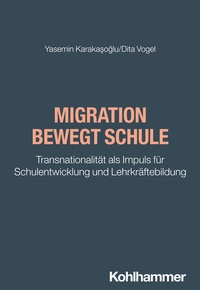 Abbildung von: Migration bewegt Schule - Kohlhammer
