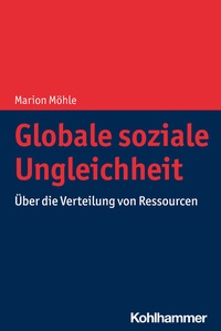 Abbildung von: Globale soziale Ungleichheit - Kohlhammer