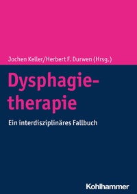 Abbildung von: Dysphagietherapie - Kohlhammer