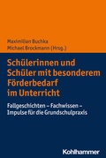 Cover: Sch&uuml;lerinnen und Sch&uuml;ler mit besonderem F&ouml;rderbedarf im Unterricht - Kohlhammer