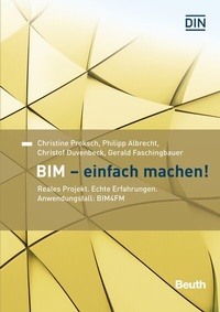 Abbildung von: BIM - Einfach machen! - DIN Media