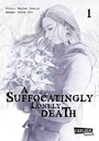 Cover: A Suffocatingly Lonely Death 1 - Carlsen Manga
