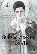 Cover: A Suffocatingly Lonely Death 2 - Carlsen Manga