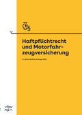 Cover: Haftpflichtrecht und Motorfahrzeugversicherung - Compendio Bildungsmedien