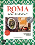 Bild: Roma in cucina - Italienisch Kochen - Edition Michael Fischer / EMF Verlag
