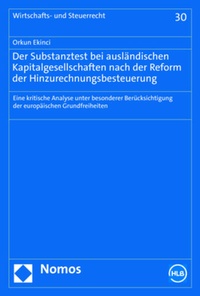 Bild vergrößern Bild: Der Substanztest bei ausländischen Kapitalgesellschaften nach der Reform der Hinzurechnungsbesteuerung - Nomos