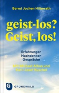 Cover: geist-los? Geist, los! - Matthias-Gr&uuml;newald