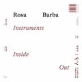 Cover: n.b.k. Record #2: Rosa Barba. Instruments Inside Out - K&ouml;nig, Walther
