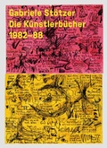 Cover: Gabriele St&ouml;tzer - K&uuml;nstlerb&uuml;cher / Artist Books '82-88 - K&ouml;nig, Walther