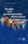Cover: Studien zum genderneutralen Maskulinum - Universit&auml;tsverlag Winter