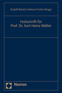 Abbildung von: Festschrift für Prof. Dr. Karl-Heinz Möller - Nomos