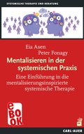 Cover: Mentalisieren in der systemischen Praxis - Carl-Auer Verlag