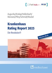 Abbildung von: Krankenhaus Rating Report 2023 - medhochzwei Verlag
