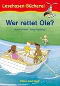 Cover: Wer rettet Ole? - Hase und Igel Verlag