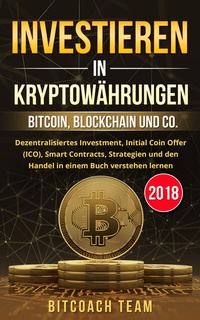 Abbildung von: Investieren in Kryptowährungen - Litego Verlag
