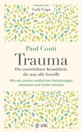 Cover: Trauma: Die unsichtbare Krankheit, die uns alle betrifft - VAK