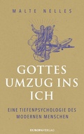 Cover: Gottes Umzug ins Ich - Europa Verlage