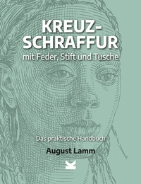 Abbildung von: Kreuzschraffur mit Feder, Stift und Tusche. - Laurence King Verlag