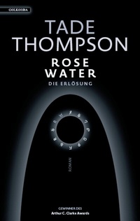 Abbildung von: Rosewater - die Erlösung - Golkonda Verlag