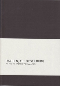 Enlarge image Cover: DA OBEN, AUF DIESER BURG - edition H