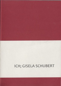 Enlarge image Cover: ICH; GISELA SCHUBERT - edition H