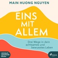 Cover: Eins mit allem - steinbach sprechende b&uuml;cher